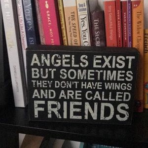 Angels Exist Inspirational Sign